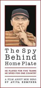 The Spy Behind Home Plate poster