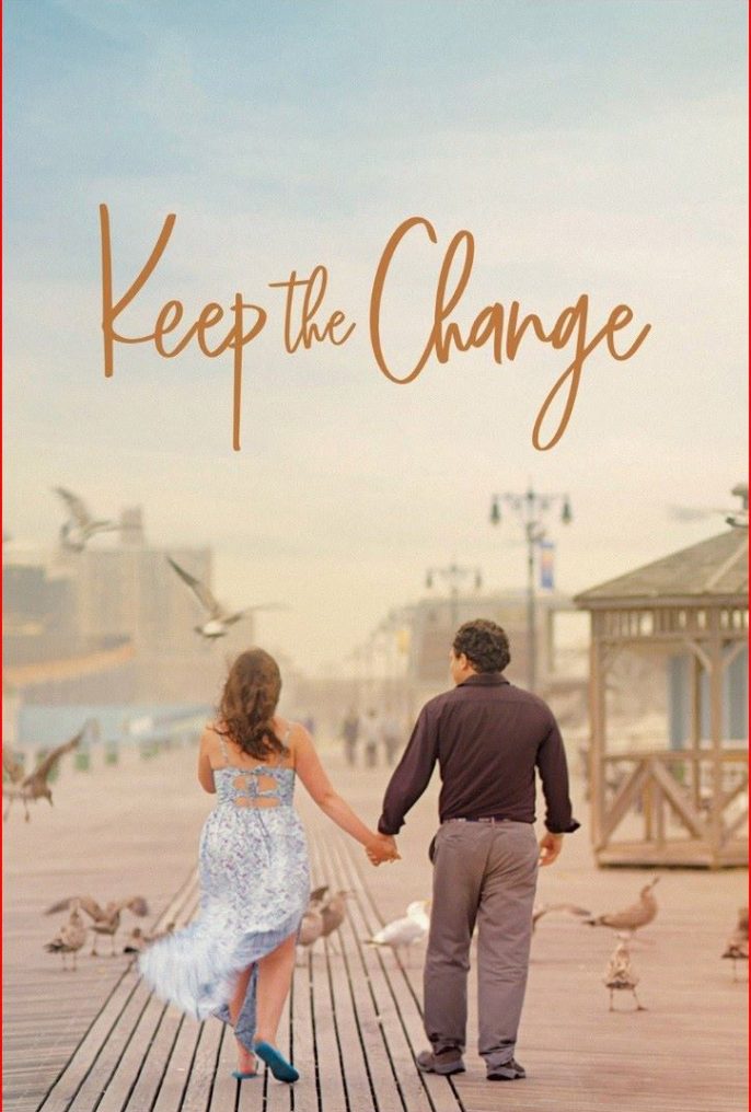 Keep the Change Poster